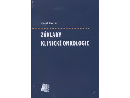 Základy klinické onkologie