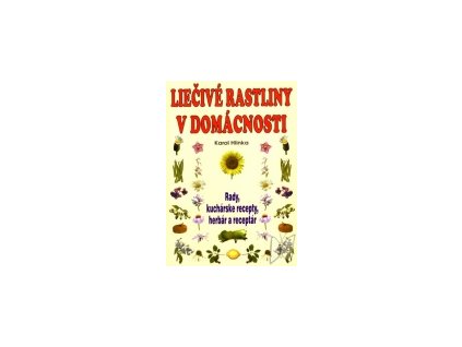 Liečivé rastliny v domácnosti