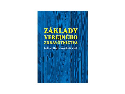 Základy verejného zdravotníctva
