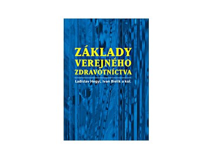 Základy verejného zdravotníctva