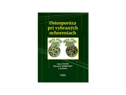 Osteoporóza pri vybraných ochoreniach