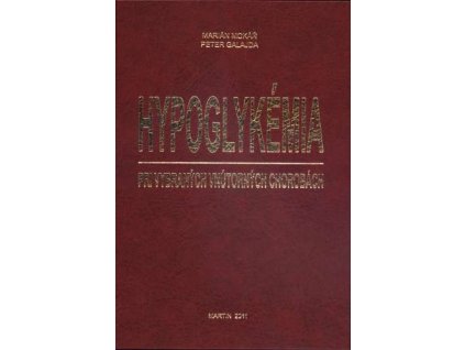 Hypoglykémia pri vybraných vnútorných chorobách