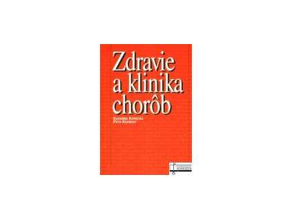 Zdravie a klinika chorôb