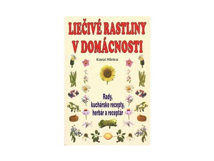 Liečivé rastliny v domácnosti