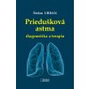 Priedušková astma - diagnostika a terapia
