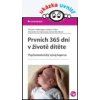 Prvních 365 dní v životě dítěte