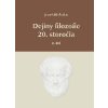 Dejiny filozofie 20. storočia I.a II. diel