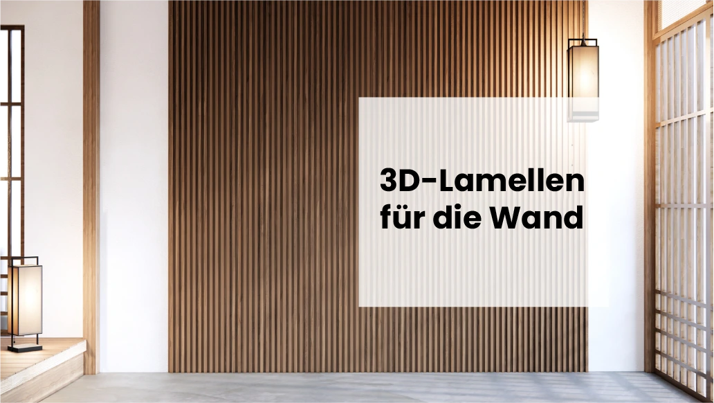 Ein detaillierter Blick auf die Vorteile und Verwendungsmöglichkeiten von 3D-Wandlamellen