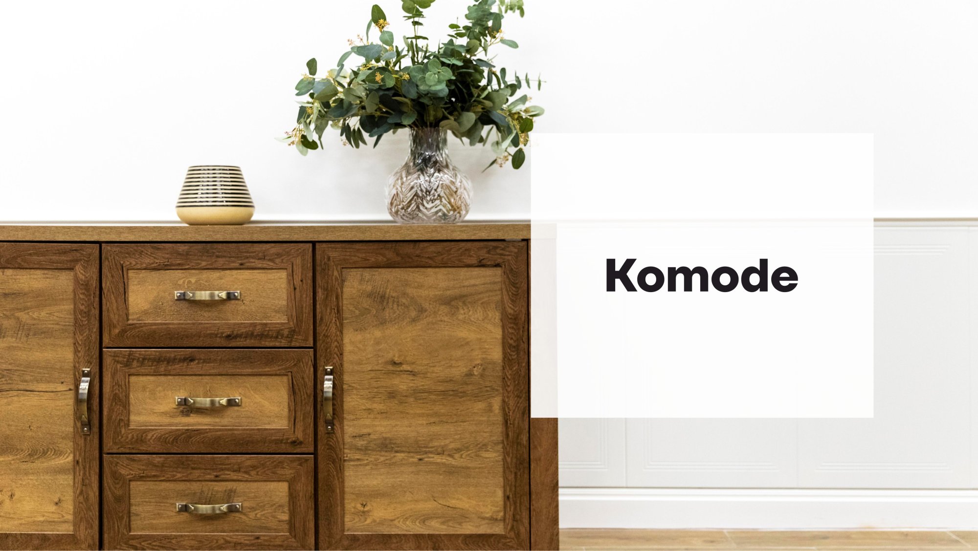 Komoda, sodoben dodatek notranjosti in zunanjosti