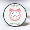 GET UP ON TIME 1024x1024 01