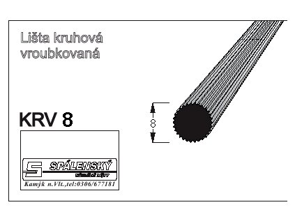 Kulatina 8 vroubkovaná 90 cm  - 1528