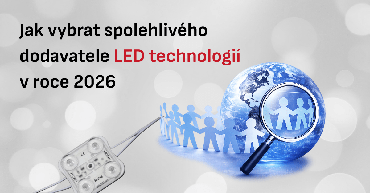 Jak vybrat spolehlivého dodavatele LED technologií v roce 2026