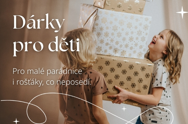 Dárky pro děti