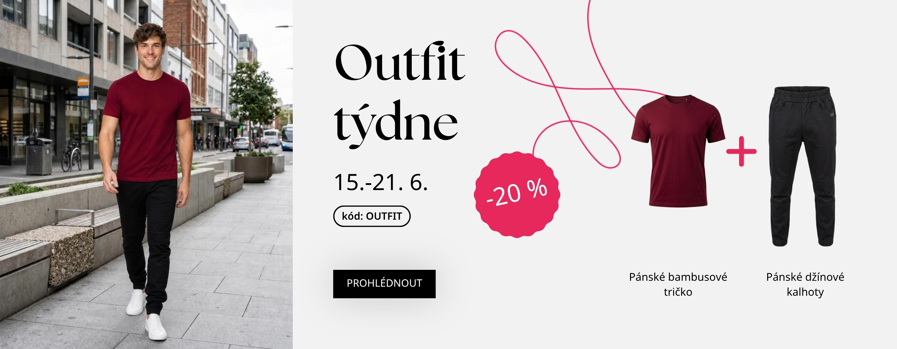 Outfit týdne 15.-21. 6.