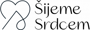                                     Šijeme srdcem
                            