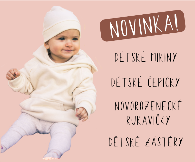 Novinky - dětské mikiny, čepičky