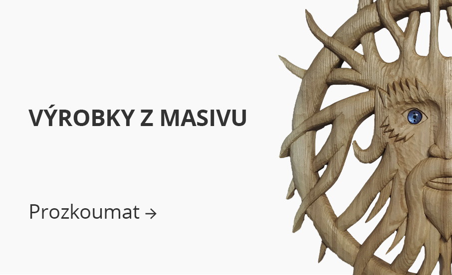 Výrobky z masivu
