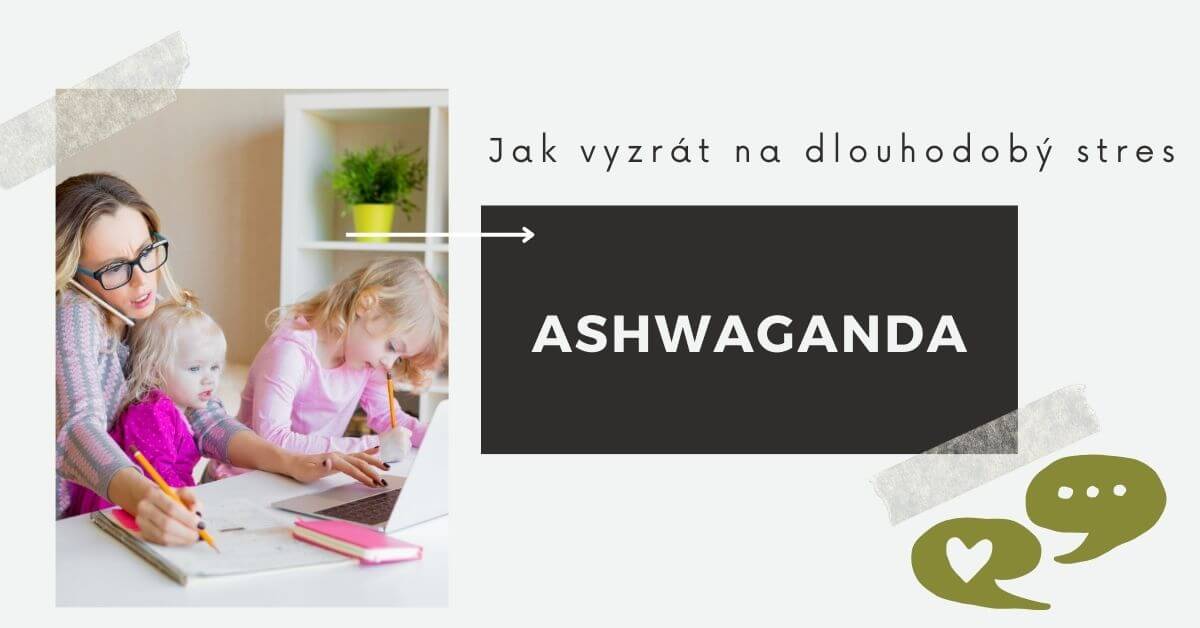 Účinky ashwagandy