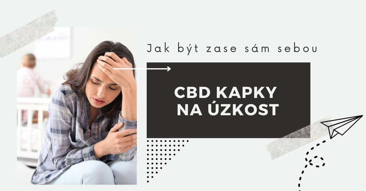 CBD kapky na úzkost