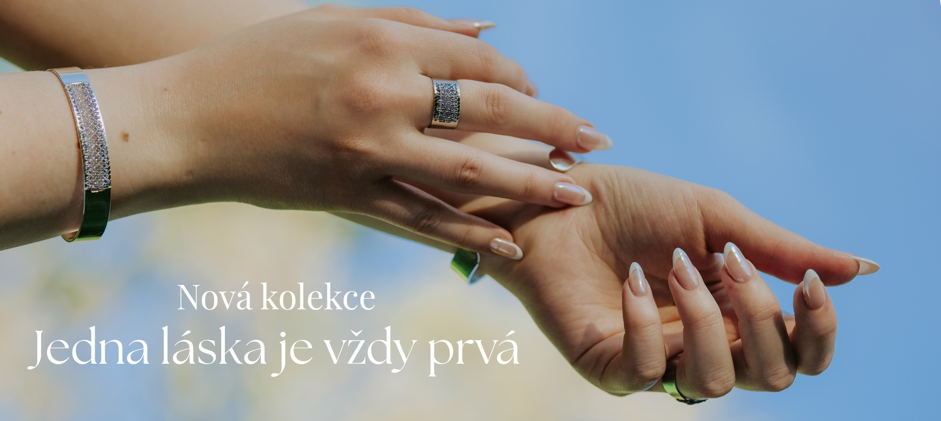 Nová kolekce Jedna láska je vždy prvá