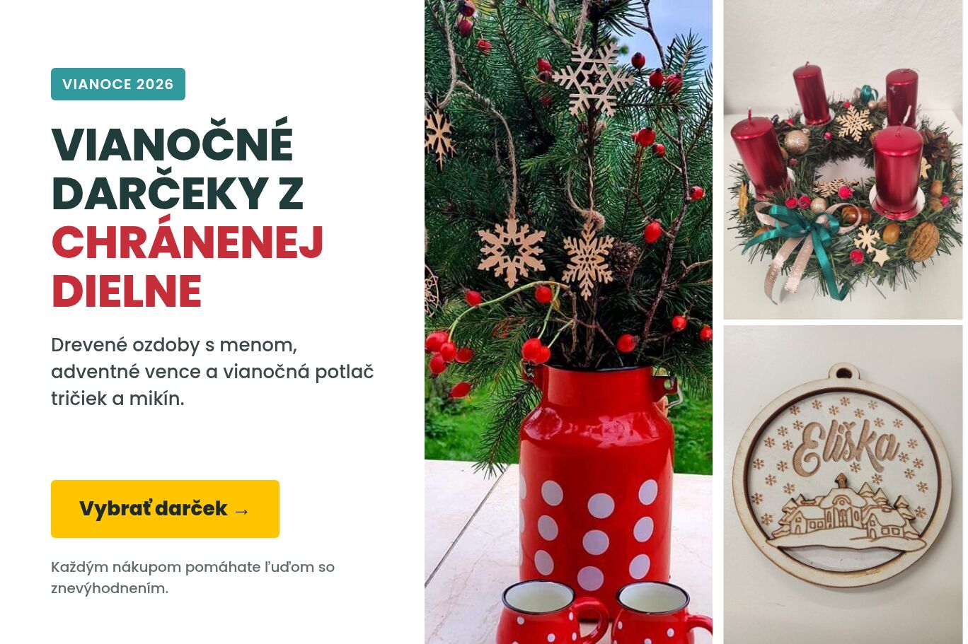 Vianočné darčeky z chránenej dielne – drevené ozdoby s menom, adventné vence a vianočná potlač