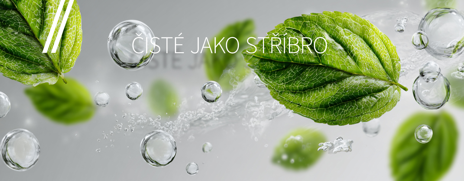 ĆISTÉ JAKO STŘÍBRO