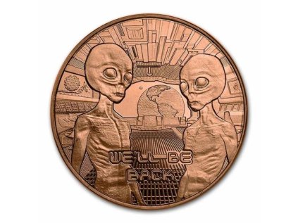 Měděná mince 1 oz Vrátíme se Area 51