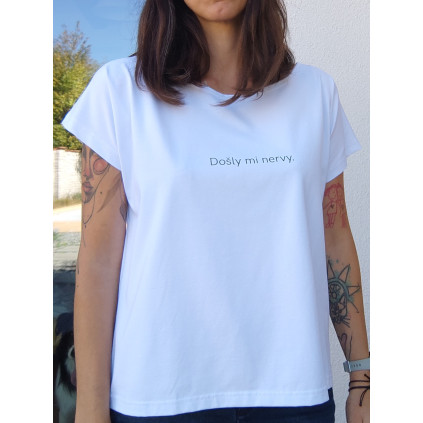 Tričko - Došly mi nervy