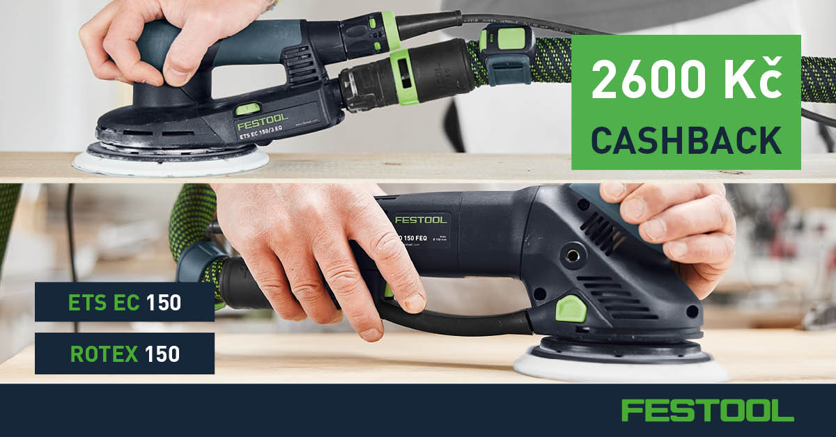 Festool cashback 2600 Kč - jaro 2026