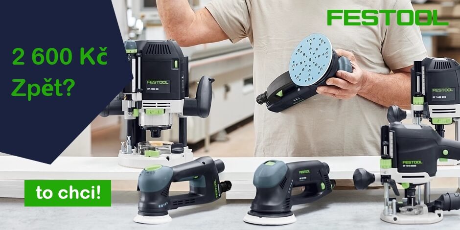 Festool 2600 Kč zpět