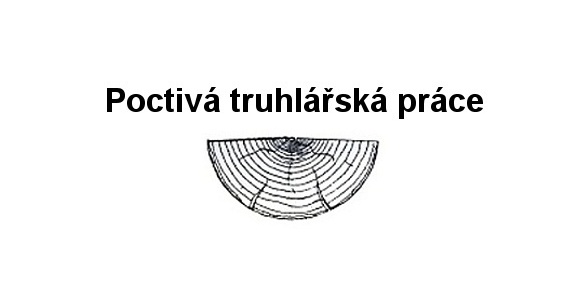 Poctivá truhlářská práce