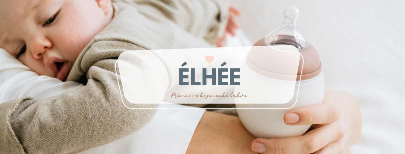 Élhée: Prémiové kojenecké lahve z lékařského silikonu z Francie