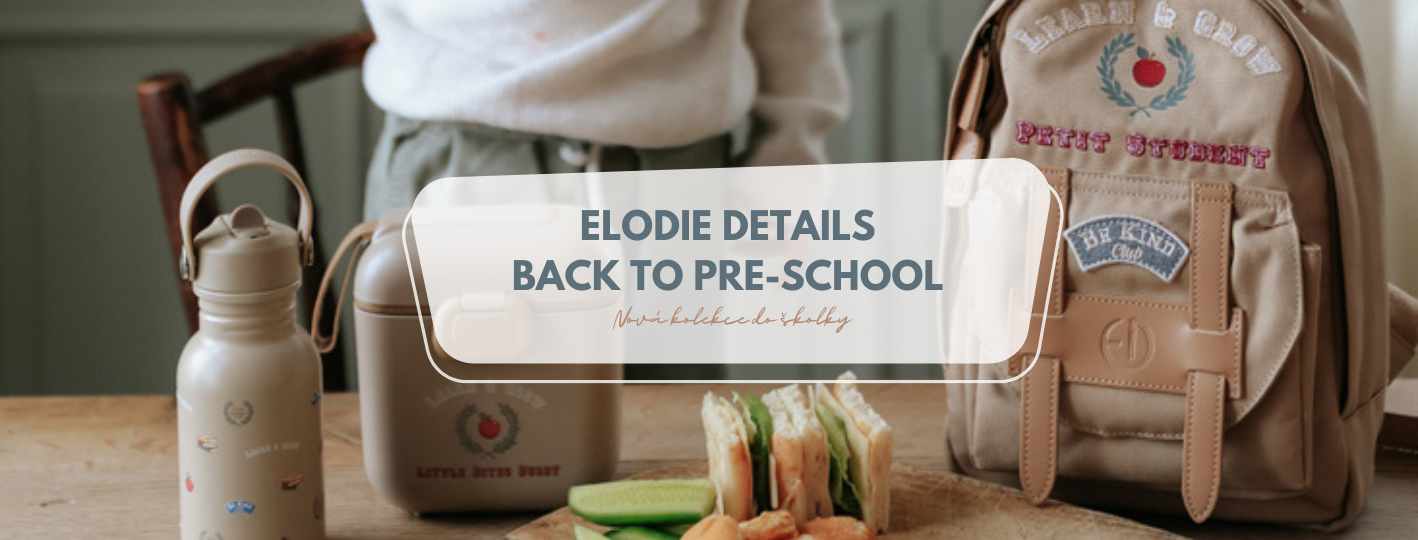 Elodie Details Back to Pre-School 2026: Nová kolekce do školky