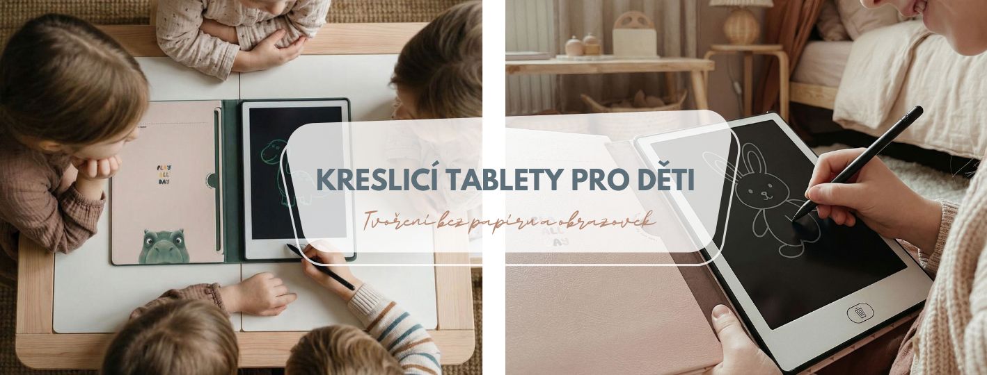 Kreslicí tablety pro děti: tvoření bez papíru, bez nepořádku a bez obrazovek