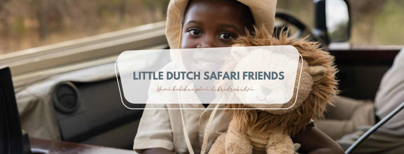Little Dutch Safari Friends: Nová kolekce plná dobrodružství