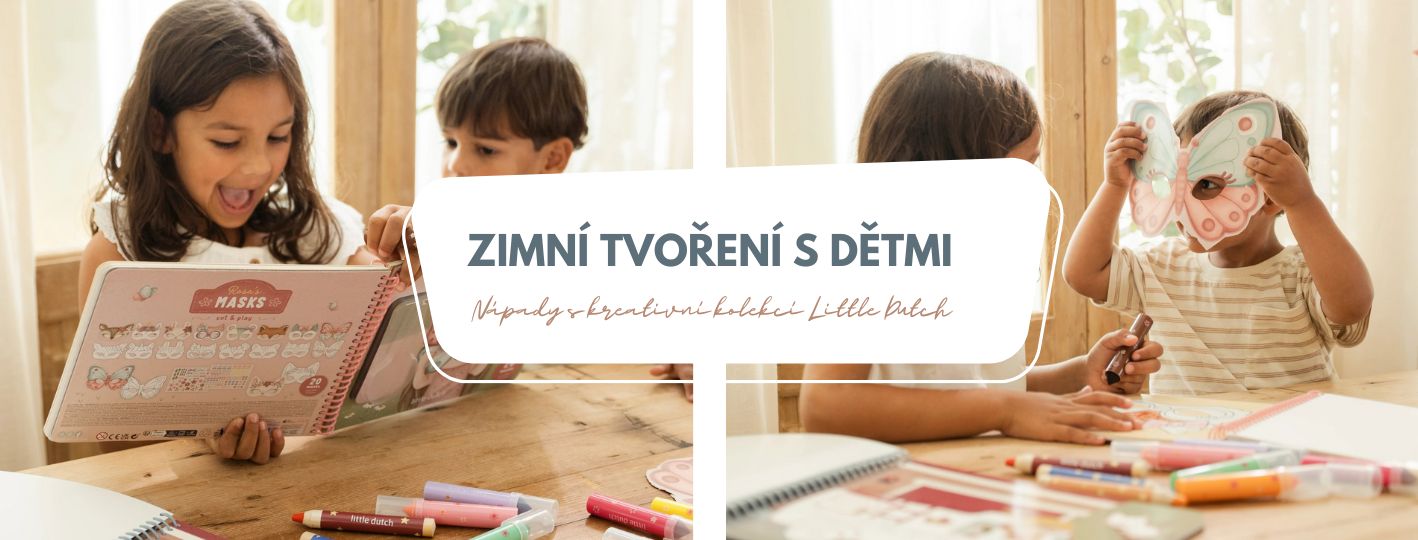 Zimní tvoření s dětmi: krásné nápady s kreativní kolekcí Little Dutch