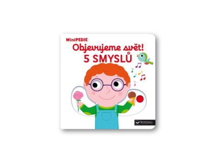 4645 minipedie objevujeme svet 5 smyslu