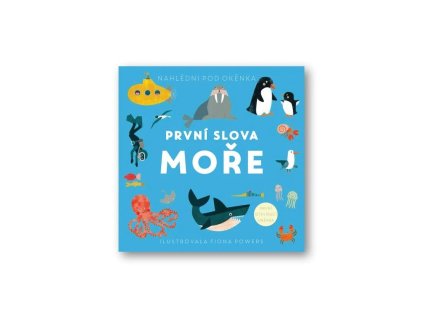 První slova Moře