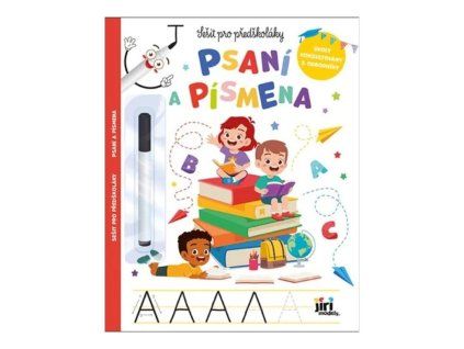 Sešit pro předškoláky Psaní a písmena