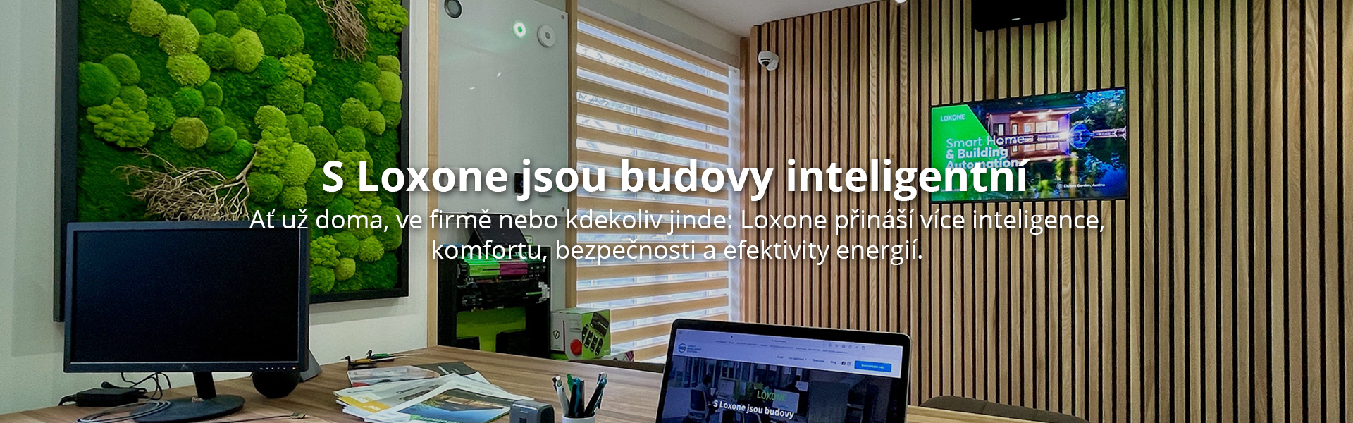 S Loxone jsou budovy inteligentní