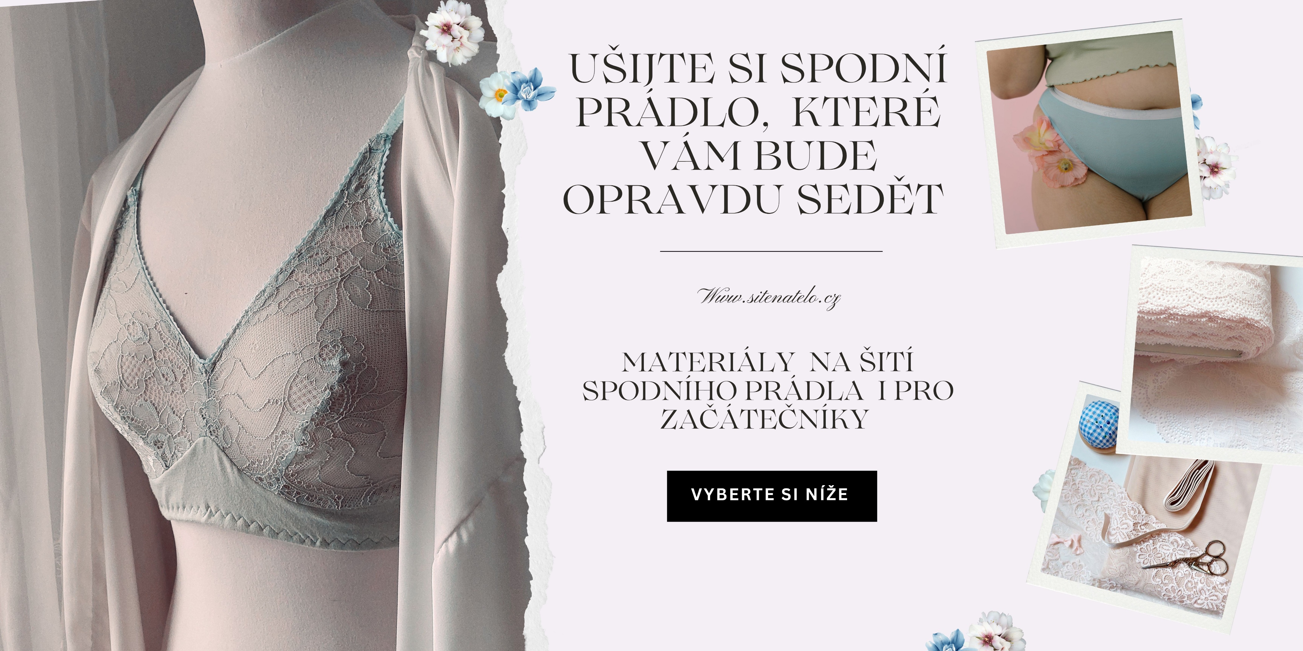 Ušijte si své vlastní prádlo