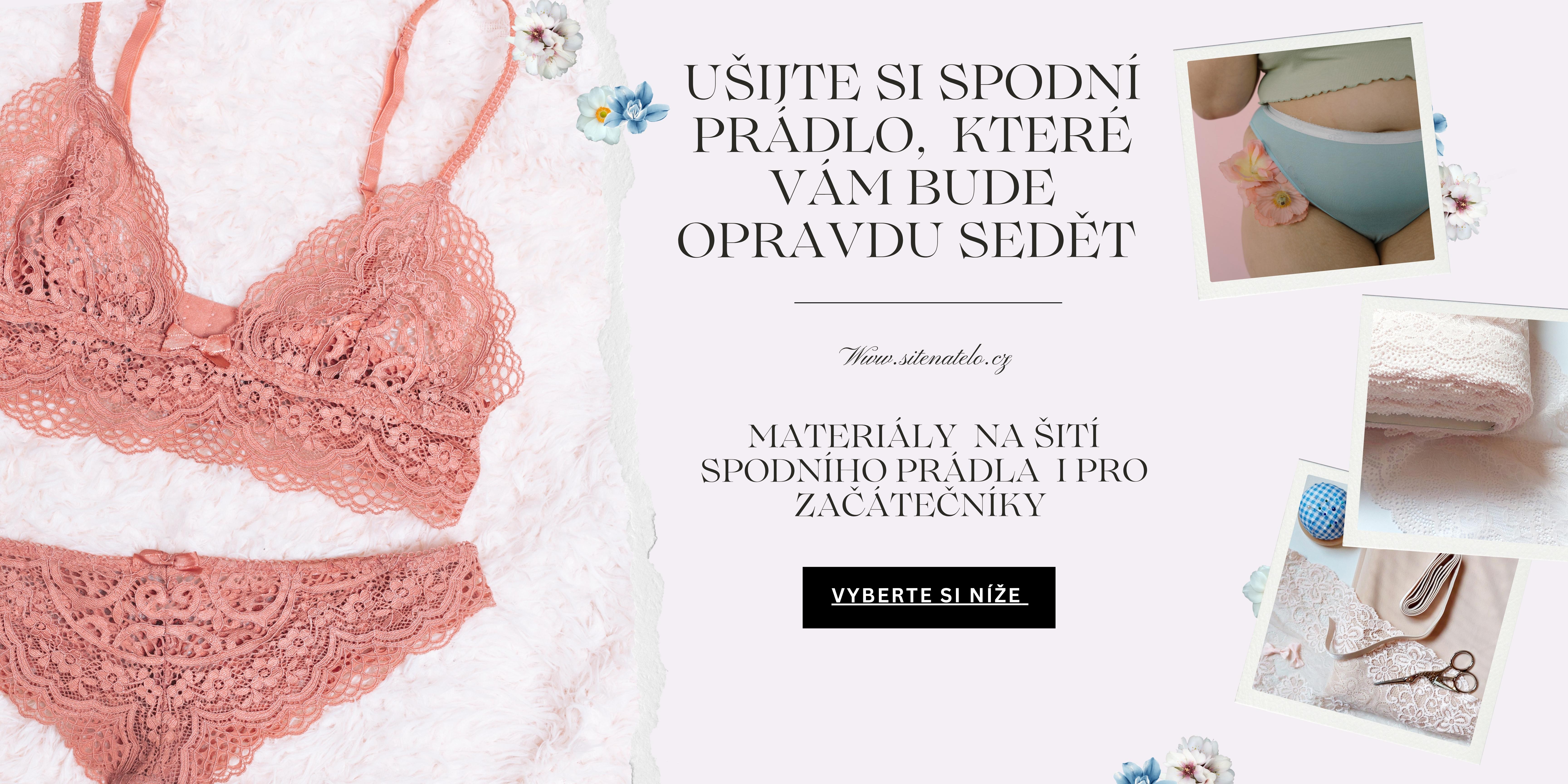 Ušijte si své vlastní prádlo