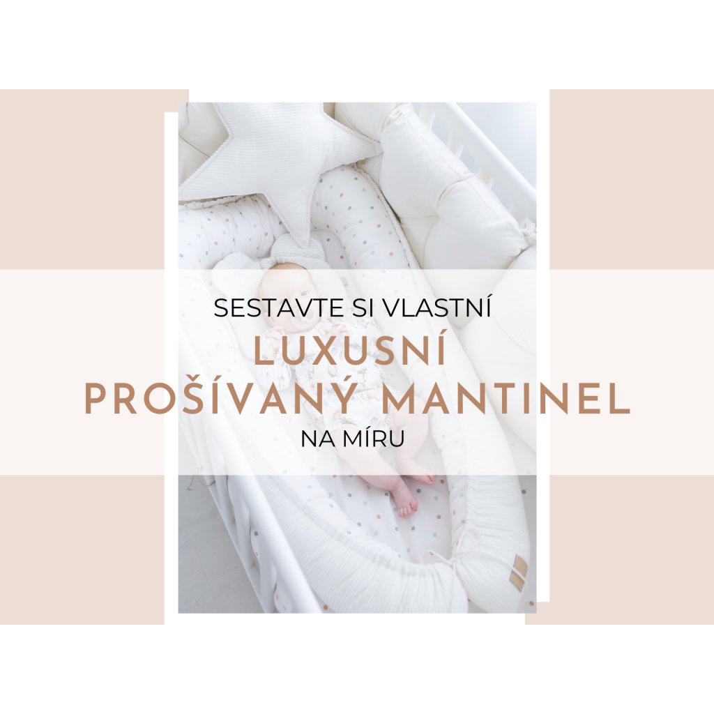 Luxusní prošívaný polštářkový mantinel  Ušijte si svůj postýlkový mantinel na míru