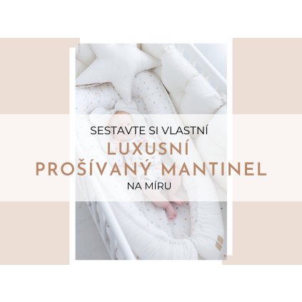 Luxusní prošívaný polštářkový mantinel  Ušijte si svůj postýlkový mantinel na míru
