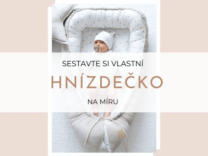 Hnízdečko  Ušijte si své hnízdečko na míru