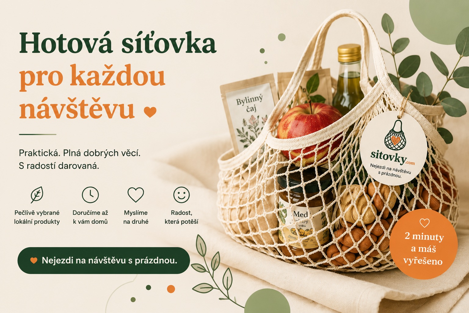 Hotová síťovka pro každou návštěvu
