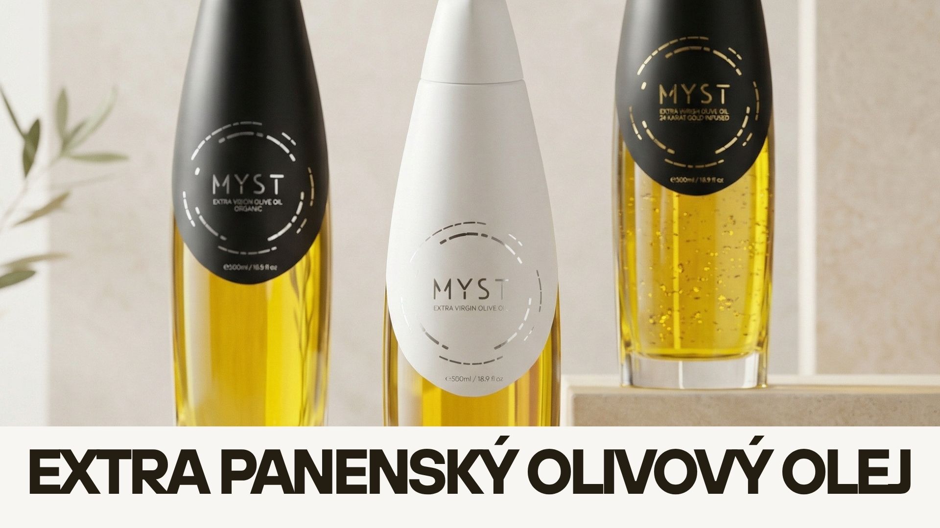 Tri elegantné fľaše prémiového extra panenského olivového oleja značky MYST.