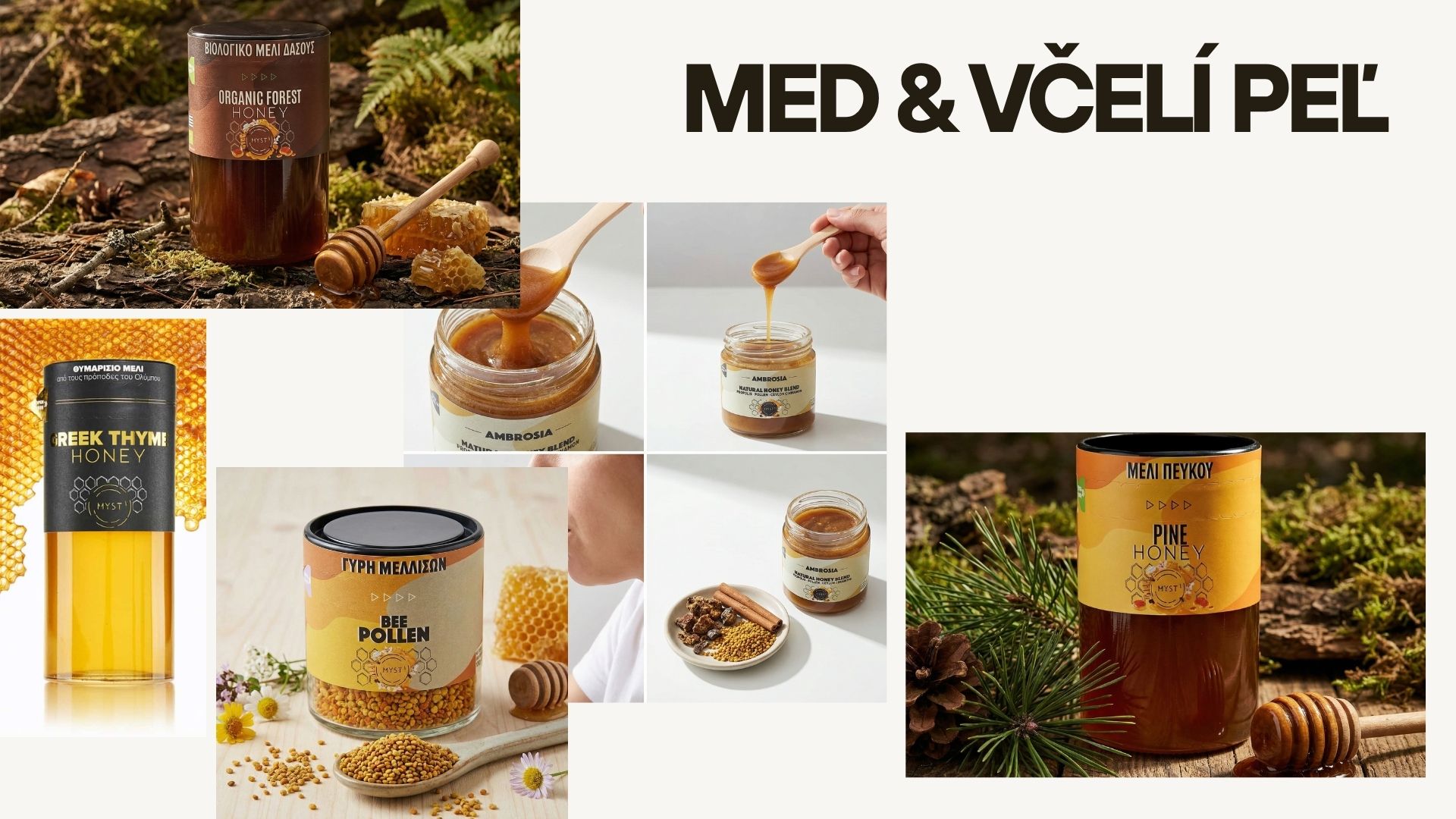 Koláž prémiových gréckych produktov MYST obsahujúca lesný, tymianový a borovicový med, medovú zmes Ambrosia a včelí peľ s plástmi.