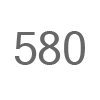 580