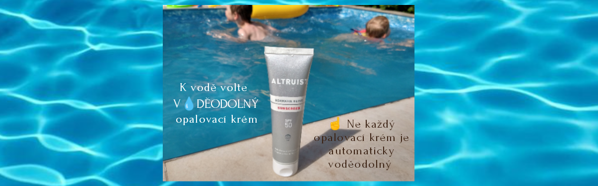 Voděodolné SPF ne každé je